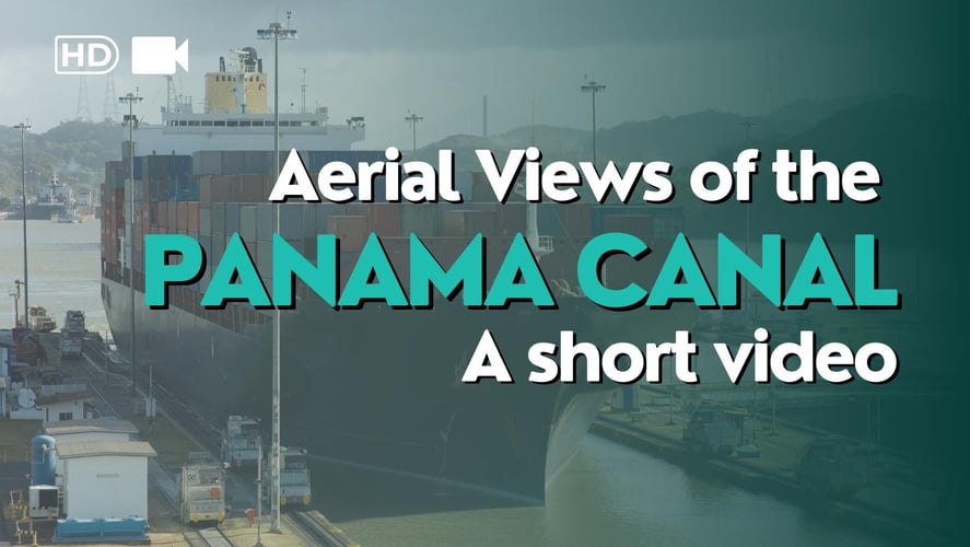 Aerial Views of the Panama Canal